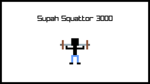 play Supah Squattor 3000
