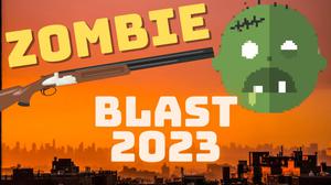 play Zombie Blast 2023
