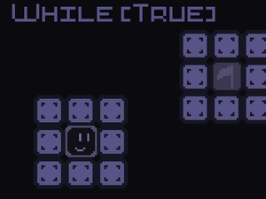 play While(True)