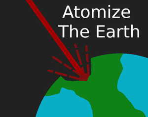 play Atomize The Earth