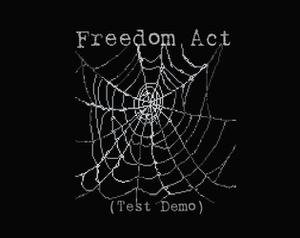 play Freedom Act [Test Demo]