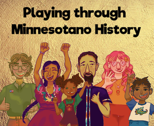 play Playing Through Minnesotano History