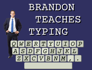 play Brandon Teaches Typing!