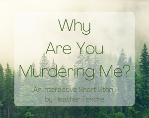 play Why Are You Murdering Me?