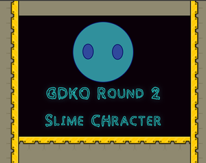 play Gdko - Round 2 - Slime Character
