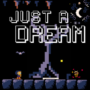 play Just A Dream