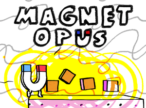 play Magnet Opus