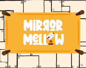 play Mirror Mellow