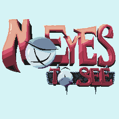 play No Eyes To See