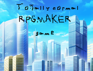 play Totally Normal Rpgmaker Game