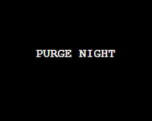 play Purge Night