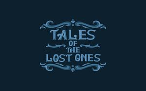 play Tales Of The Lost Ones