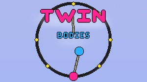 play Twin Bodies