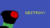 play Destroy