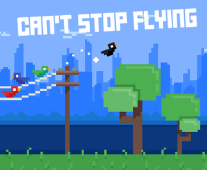 play Can'T Stop Flying!