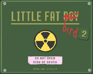 play Little Fat Bird [ 2 ]