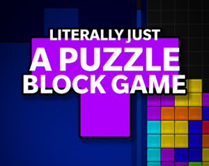 Literally Just A Puzzle Block Game