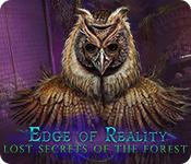 play Edge Of Reality: Lost Secrets Of The Forest