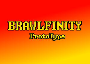 play Brawlfinity (Proto-Type)