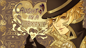play Caught In A Slabmance