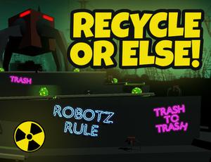 play Recycle Or Else!