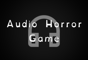 play Audio Horror Game