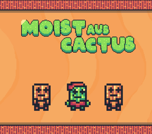 play Moistcactusaus Adventures