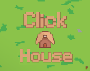 play Click A House