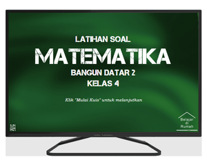 Latihan Soal Kelas 4 - Matematika - Bangun Datar 2