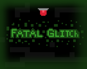 play Fatal Glitch