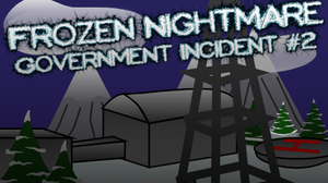 play Frozen Nightmare Government Incident