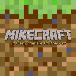 play Mikecraft