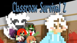 play Classroom Survival Z