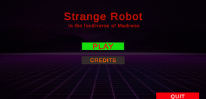 play Strange Robot : In The Foodiverse Of Madness
