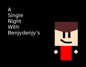 play A Single Night With Benjydenjy