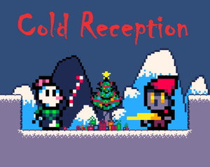play Cold Reception