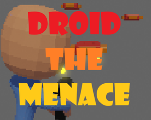play Droid The Menace