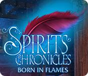 Spirits Chronicles: Born In Flames