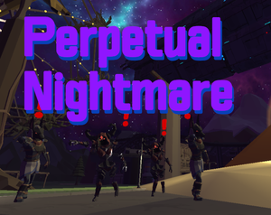 play Perpetual Nightmare