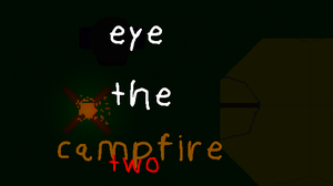 play Eye The Campfire 2