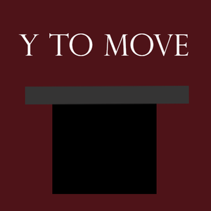 play Y To Move