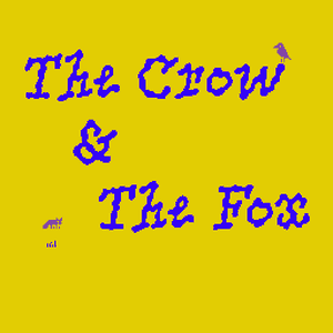 play The Crow & The Fox