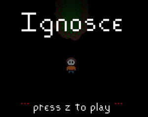play Ignosce