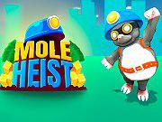 play Mole Heist