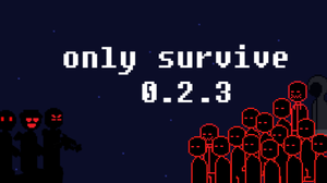 play Only Survive 0.2.3