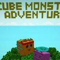 Cube Monsters Adventures