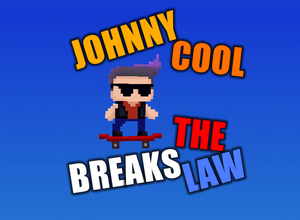 play Johnny Cool Breaks The Law
