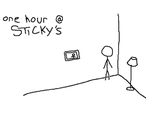 play One Hour At Sticky'S