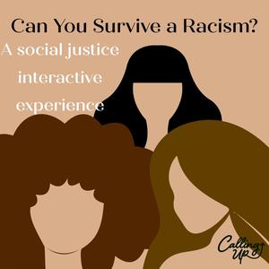 play Can You Survive A Racism: A Social Justice Interactive Experience