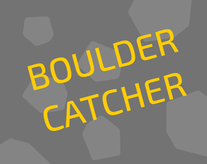 Boulder Catcher
